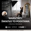  Kursy i szkolenia warsztaty stacjonarne Cyfrowepl Światło to podstawa - Warsztaty podstaw fotografii studyjnej z GlareOne - Kraków Przód