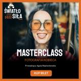 Cyfrowe.pl Masterclass Światłosiła 2022 Fotografia Kobieca Agata Mądrachowska