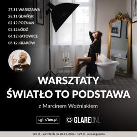 Cyfrowepl Światło to podstawa - Warsztaty podstaw fotografii studyjnej z GlareOne - Warszawa