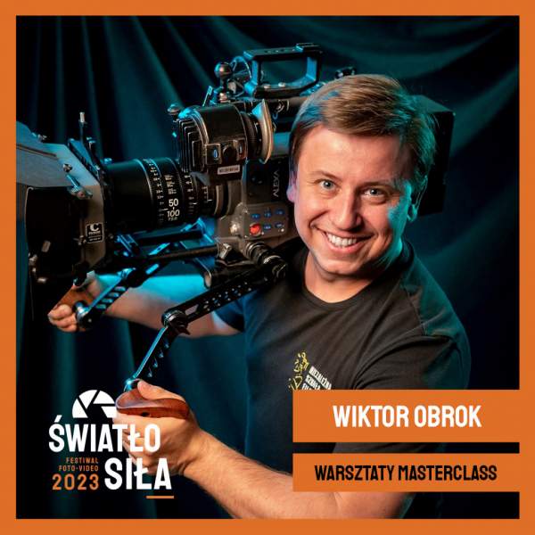 Warsztaty Wiktor Obrok - Warsztaty filmowe