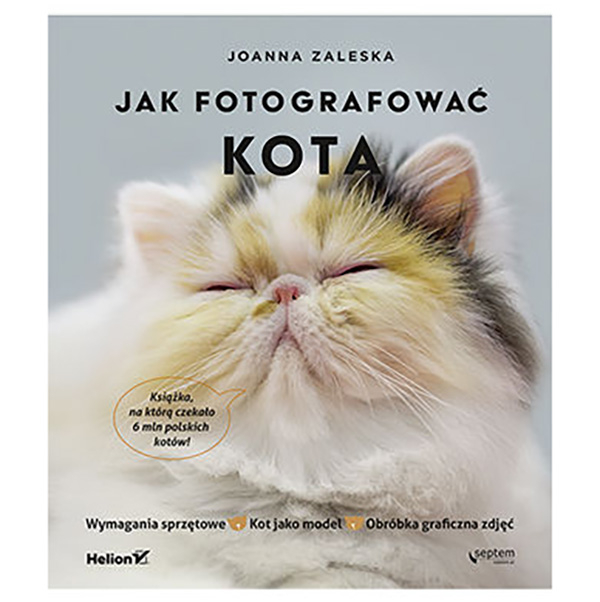 Książka Helion Jak fotografować kota - cena BLACK FRIDAY!