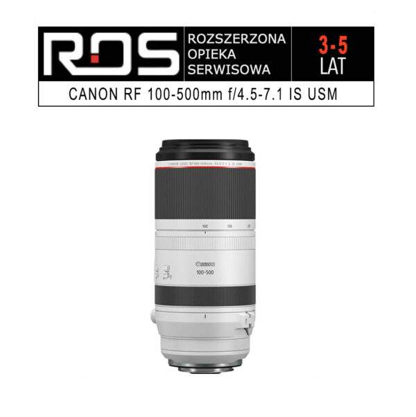 Canon rozszerzona opieka serwisowa dla RF 100-500 mm f/4.5-7.1L IS USM na 5 lat