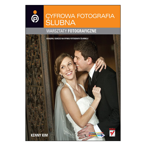 Archiwum Produktów Helion Cyfrowa Fotografia ślubna Warsztaty